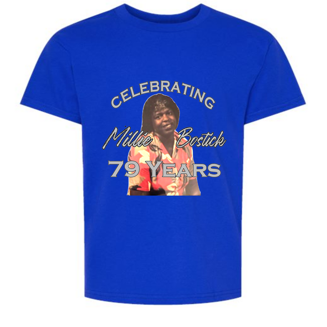 Millie Bostick 79th Birthday T-Shirt (Adult Small-XL)